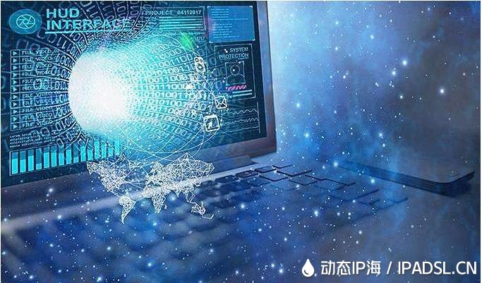 分清动态ip代理具体优点